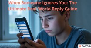 when-someone-ignores-you