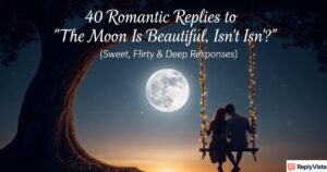 The Moon Is Beautiful, Isn’t It